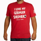 Ruff Swag I Love My GSD...